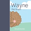 Afbeelding van Wayne the Brain