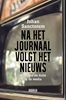 Afbeelding van Na het journaal volgt het nieuws