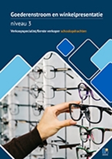 Afbeelding van Verkoopspecialist VS N3 Goederenstroom en winkelpresentatie schoolopdrachten