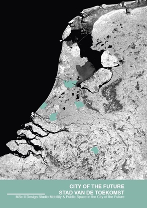 Afbeeldingen van City of the Future / Stad van de Toekomst