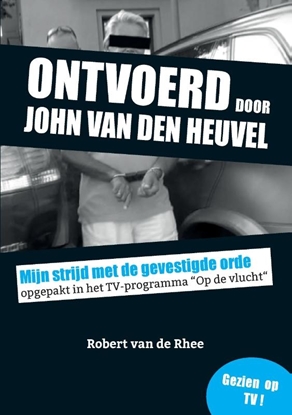 Afbeeldingen van Ontvoerd door John van den Heuvel