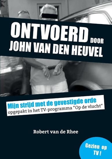 Afbeelding van Ontvoerd door John van den Heuvel