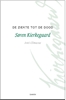Afbeelding van Kierkegaard Werken De ziekte tot de dood