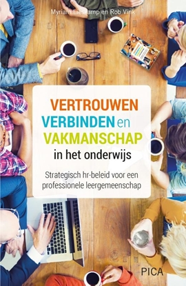 Afbeeldingen van Leiderschap in de onderwijspraktijk Vertrouwen, verbinden en vakmanschap in het onderwijs