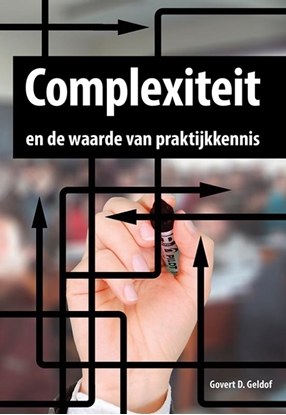 Afbeeldingen van Complexiteit en de waarde van praktijkkennis