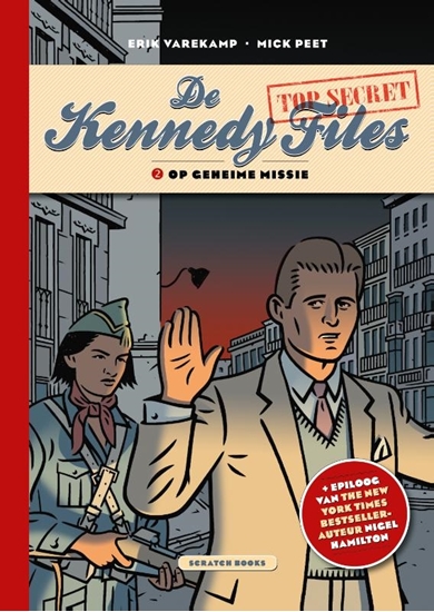 Afbeelding van De Kennedy Files Op geheime missie