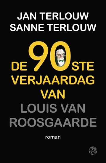 Afbeelding van De 90ste verjaardag van Louis van Roosgaarde