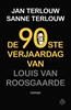 Afbeelding van De 90ste verjaardag van Louis van Roosgaarde