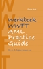Afbeelding van Werkboek WWFT / AML Practice Guide