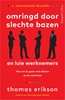 Afbeelding van Omringd door slechte bazen