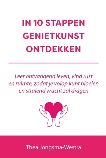 Afbeelding van In 10 stappen In 10 stappen genietkunst ontdekken