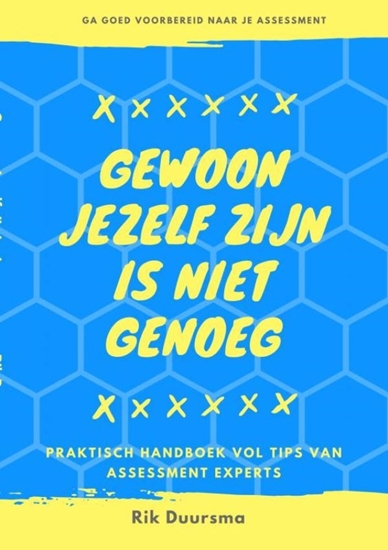 Afbeelding van Gewoon jezelf zijn is niet genoeg