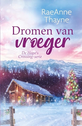 Afbeeldingen van Hope's Crossing Dromen van vroeger