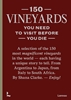 Afbeelding van 150 Vineyards you need to visit before you die