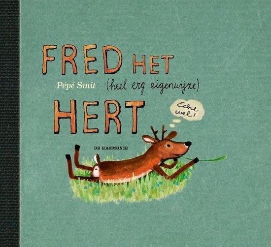 Afbeelding van Fred het (heel erg eigenwijze) hert