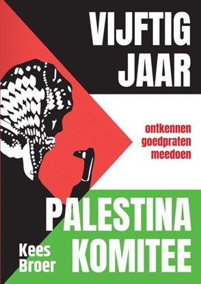 Afbeeldingen van Vijftig jaar Palestina Komitee