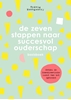 Afbeelding van De zeven stappen naar succesvol ouderschap - basisboek