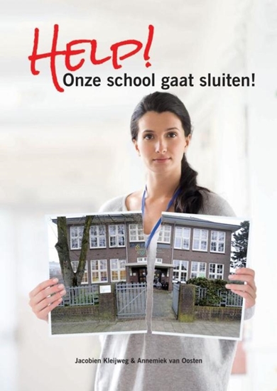 Afbeelding van Help! Onze school gaat sluiten!