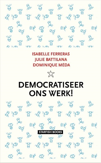 Afbeelding van Democratiseer ons werk!