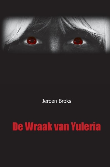 Afbeelding van De Wraak van Yuleria