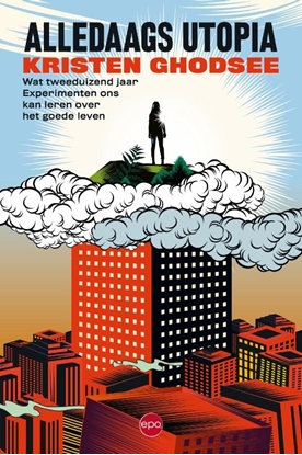 Afbeeldingen van Alledaags Utopia