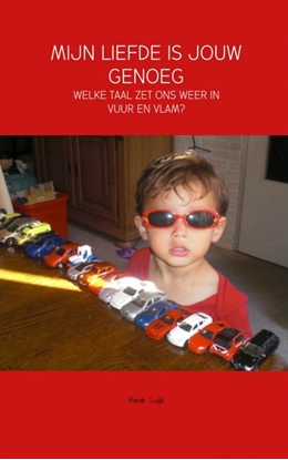 Afbeeldingen van Mijn liefde is jouw genoeg