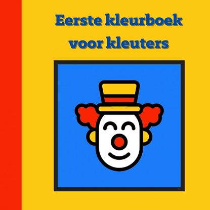Afbeeldingen van Eerste kleurboek voor kleuters :: Circus
