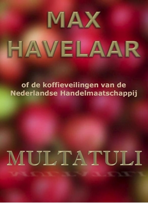 Afbeeldingen van Max Havelaar of de koffieveilingen van de Nederlandse Handelmaatschappij