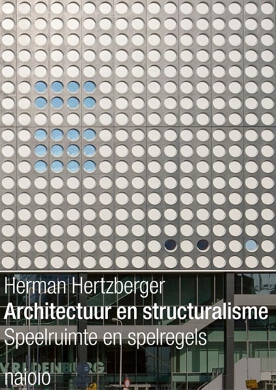 Afbeelding van Architectuur en structuralisme