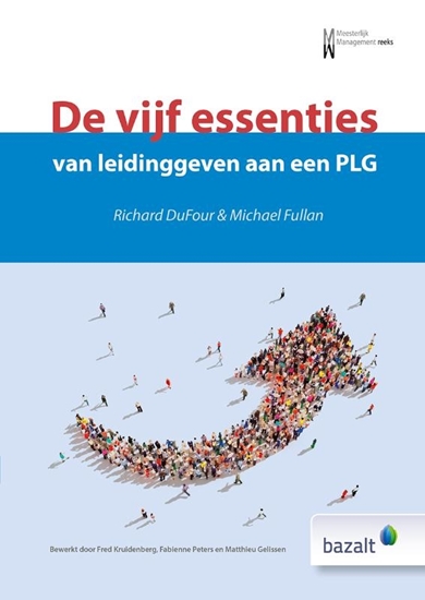 Afbeelding van De vijf essenties van leidinggeven aan een PLG