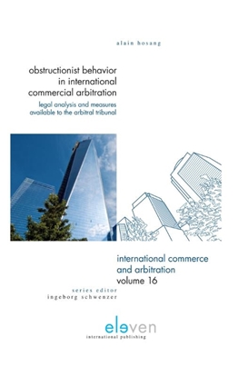 Afbeeldingen van International Commerce and Arbitration Obstructionist behavior in international commercial arbitration