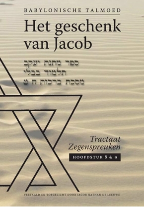 Afbeeldingen van Het geschenk van Jacob Tractaat zegenspreuken Hoofdstuk 8 en 9