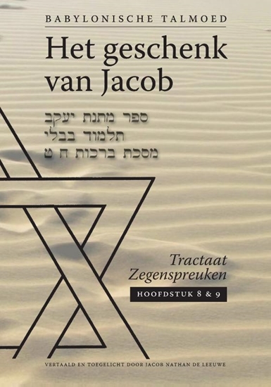 Afbeelding van Het geschenk van Jacob Tractaat zegenspreuken Hoofdstuk 8 en 9