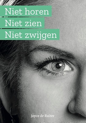 Afbeeldingen van Niet horen niet zien niet zwijgen
