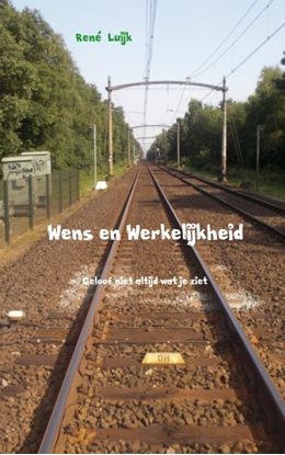 Afbeeldingen van Wens en werkelijkheid