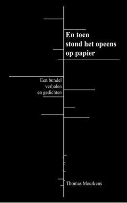 Afbeeldingen van En toen stond het opeens op papier