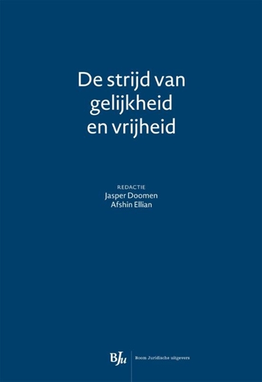 Afbeelding van De strijd van gelijkheid en vrijheid