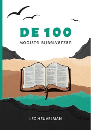 Afbeeldingen van De 100 mooiste Bijbelverzen