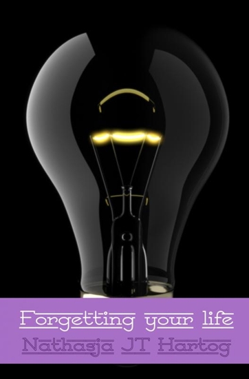 Afbeelding van Forgetting your life