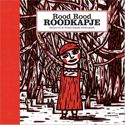 Afbeeldingen van Rood Rood Roodkapje