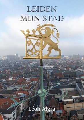 Afbeeldingen van Leiden, mijn stad