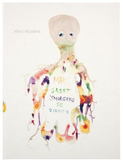 Afbeelding van Marc groet 's morgens de dingen