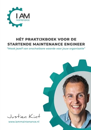 Afbeeldingen van Hét praktijkboek voor de startende maintenance engineer