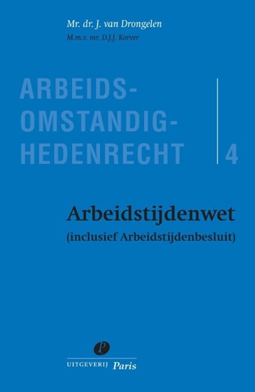 Afbeelding van Arbeidsomstandighedenrecht Arbeidstijdenwet