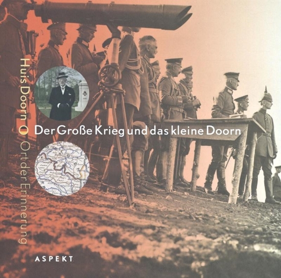 Afbeelding van Der Grosse Krieg und das kleine Doorn