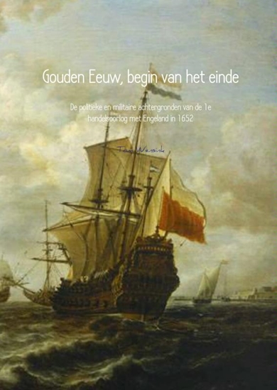 Afbeelding van Gouden Eeuw, begin van het einde