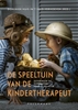 Afbeelding van De speeltuin van de kindertherapeut