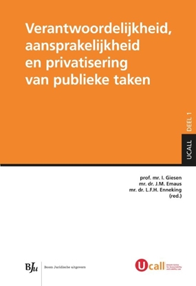 Afbeeldingen van UCALL Verantwoordelijkheid, aansprakelijkheid en privatisering van publieke taken