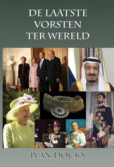 Afbeelding van De laatste vorsten ter wereld