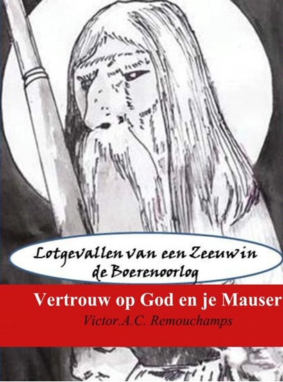 Afbeelding van Vertrouw op God en je Mauser